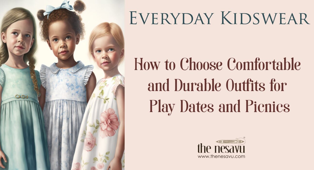 How to Choose Comfortable Toddler Clothes