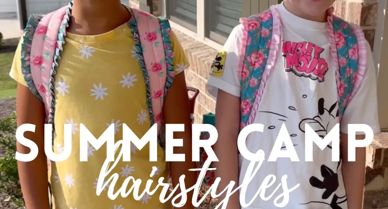 How to Style Girls for Summer Camp